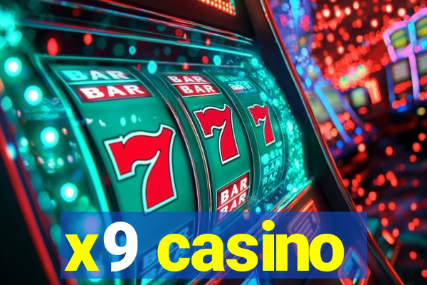 x9 casino